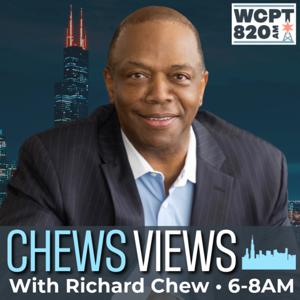 Chew's Views (Featured Interviews) by WCPT 820