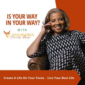 Is Your Way In Your Way?