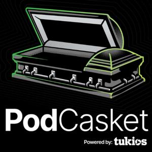 PodCasket