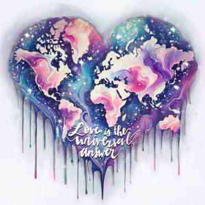 Love is the Universal Answer