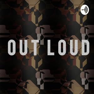 OUT LOUD