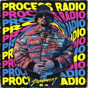 Dombresky - Process Radio