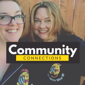 Community Connections w/ Bridget Willard & Jen Miller