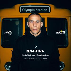 BEN-HATIRA - Der Fußball- und Lifestylepodcast