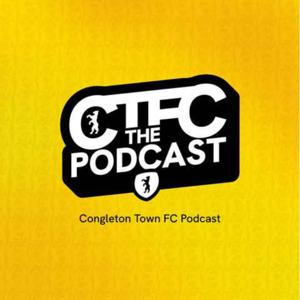 The Official Congleton Town FC Podcast