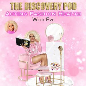 The Discovery Pod with Eve