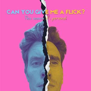 Can You Give Me A Flick? by Bryce Webster and Nicholas O'Hara Boyd