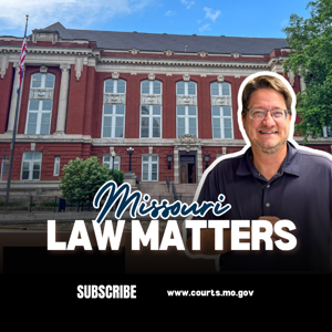 Missouri Law Matters