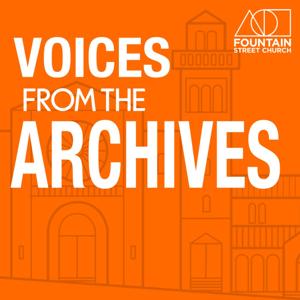 Voices From the Archives