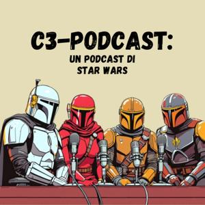 C3-POdcast: Un Podcast di Star Wars