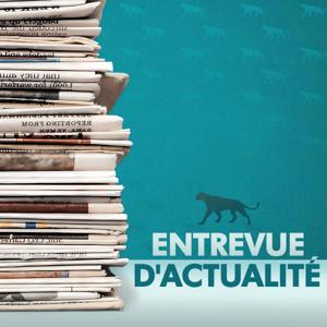 Entrevue d’actualité