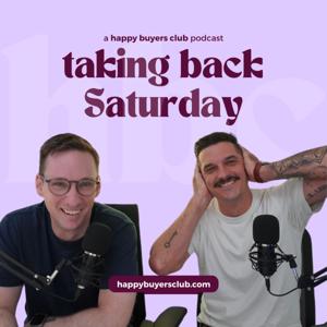 Taking Back Saturday by happy buyers club