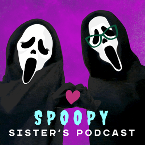 Spoopy Sisters Podcast