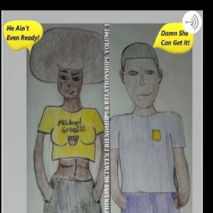 A THIN LINE BETWEEN FRIENDSHIPS & RELATIONSHIPS