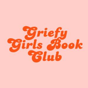 Griefy Girls Book Club