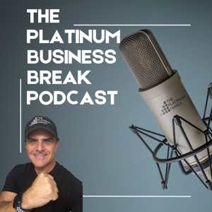 The Platinum Business Break