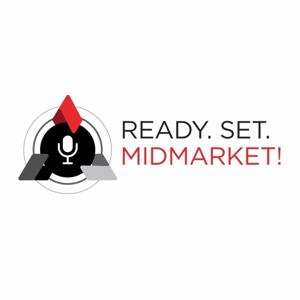 Ready, Set, Midmarket!