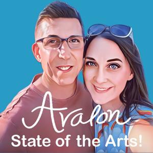 Avalon State of the Arts!