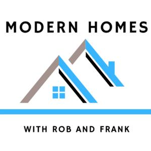 The Modern Homes Podcast