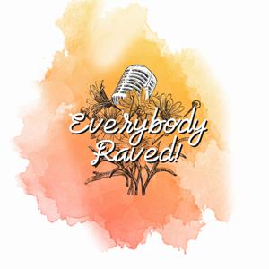 Everybody Raved!