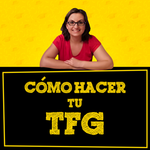 Cómo hacer tu TFG