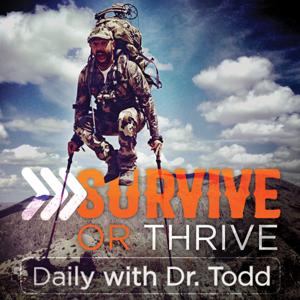 Survive or THRIVE podcast