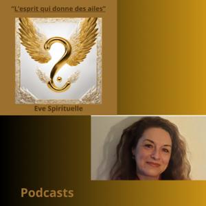 La spiritualité qui donne des ailes - Eve Spirituelle