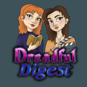 Dreadful Digest