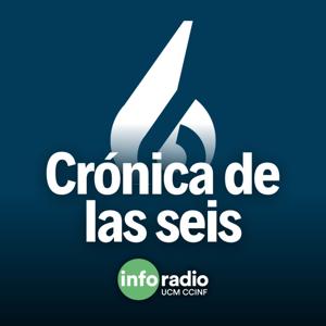 Crónica de las seis en Inforadio UCM