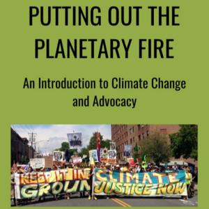 Putting Out the Planetary Fire