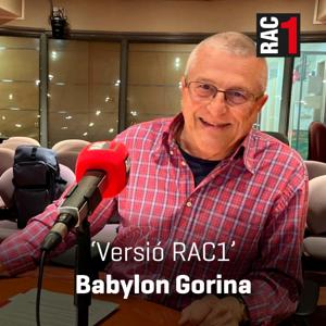 Versió RAC1 - Babylon Gorina by RAC1