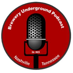 The Brewery Underground Podcast : Craft Beer Stories and Adventures