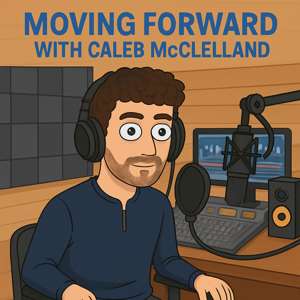 Moving Forward With Caleb McClelland