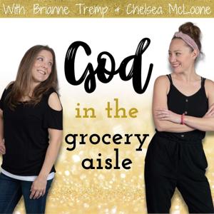 God in the Grocery Aisle