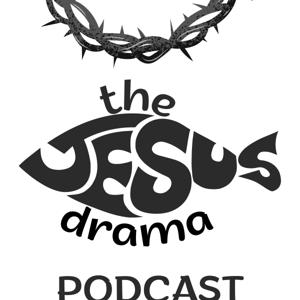The JESUS Drama