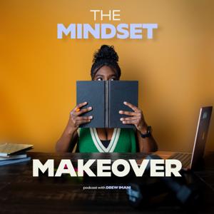 The Mindset Makeover