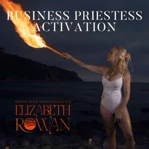 Business Priestess Activation™