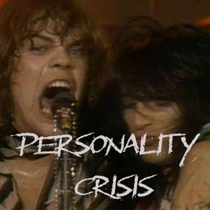 Personality Crisis