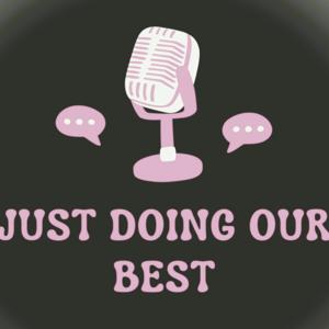 Just doing our best