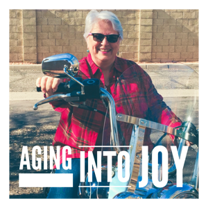 Aging into Joy