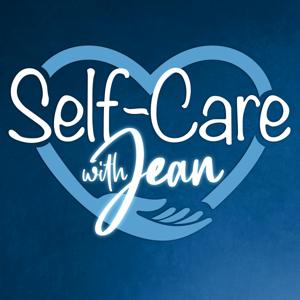 Self-Care with Jean