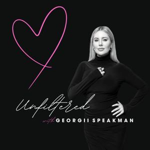 Unfiltered with Georgii Speakman