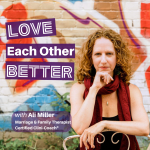 Love Each Other Better