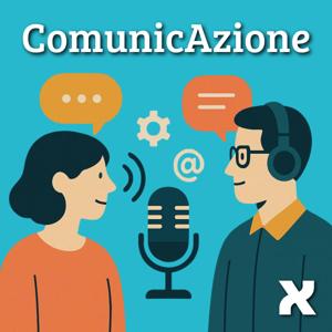 ComunicAzione - Podcast su Comunicazione Pubblica e d'Impresa