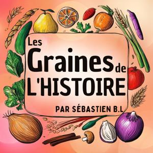 Les Graines de l'Histoire