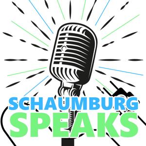 Schaumburg Speaks