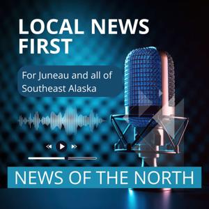 NEWS OF THE NORTH