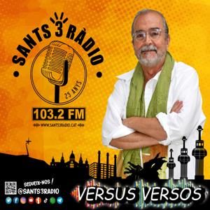Versus/Versos - La poesia a Sants 3 Ràdio