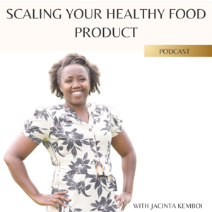 Scaling Your Healthy Food Product
