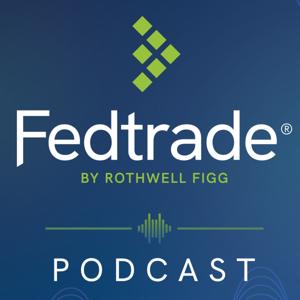 Fedtrade® Podcast